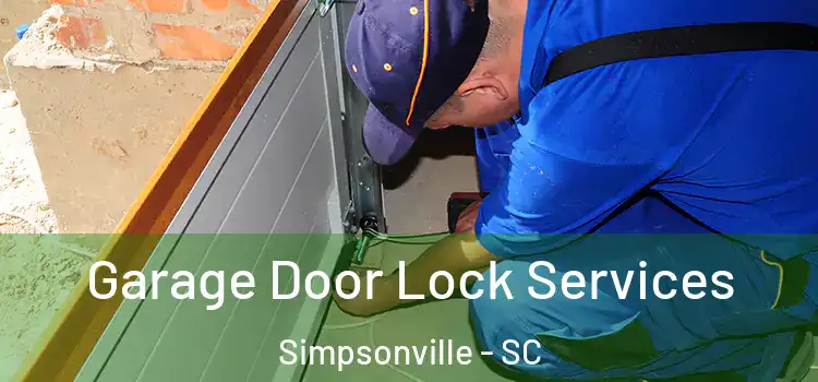Garage Door Lock Services Simpsonville - SC