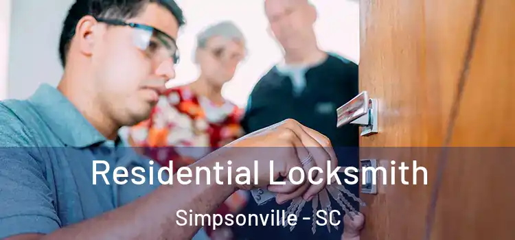 Residential Locksmith Simpsonville - SC