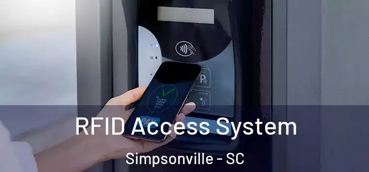  RFID Access System Simpsonville - SC