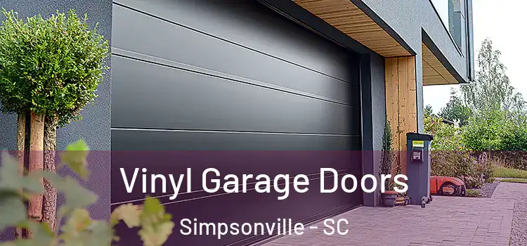  Vinyl Garage Doors Simpsonville - SC